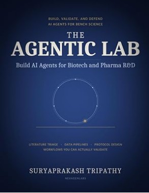 The Agentic Lab: Build AI Agents for Biotech and Pharma R&D